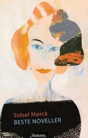 Beste noveller - i utvalg ved forfatteren