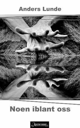 Noen iblant oss - noveller