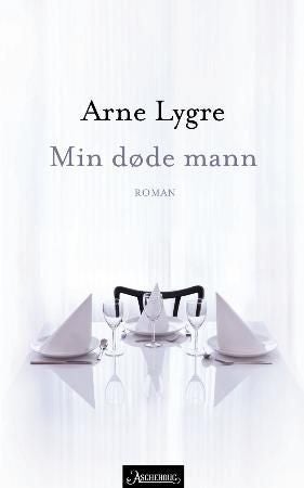 Min døde mann - roman