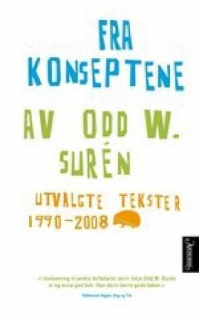 Fra konseptene - utvalgte tekster 1990-2008