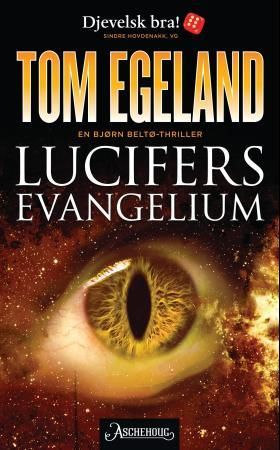 Lucifers evangelium - en Bjørn Beltø-thriller