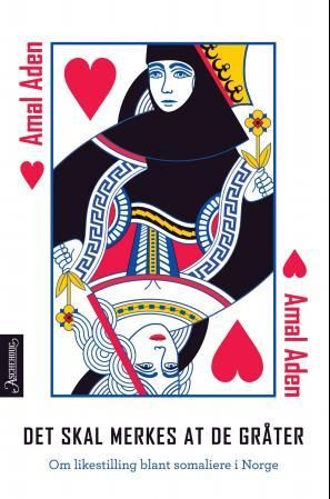 Det skal merkes at de gråter - om likestilling blant somaliere i Norge