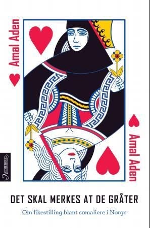 Det skal merkes at de gråter - om likestilling blant somaliere i Norge