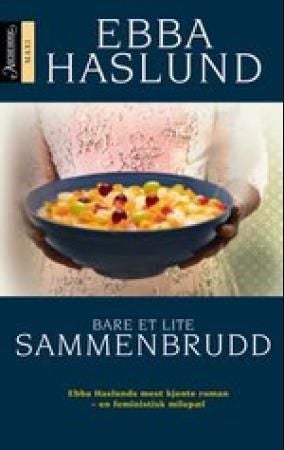 Bare et lite sammenbrudd