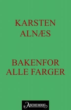 Bakenfor alle farger