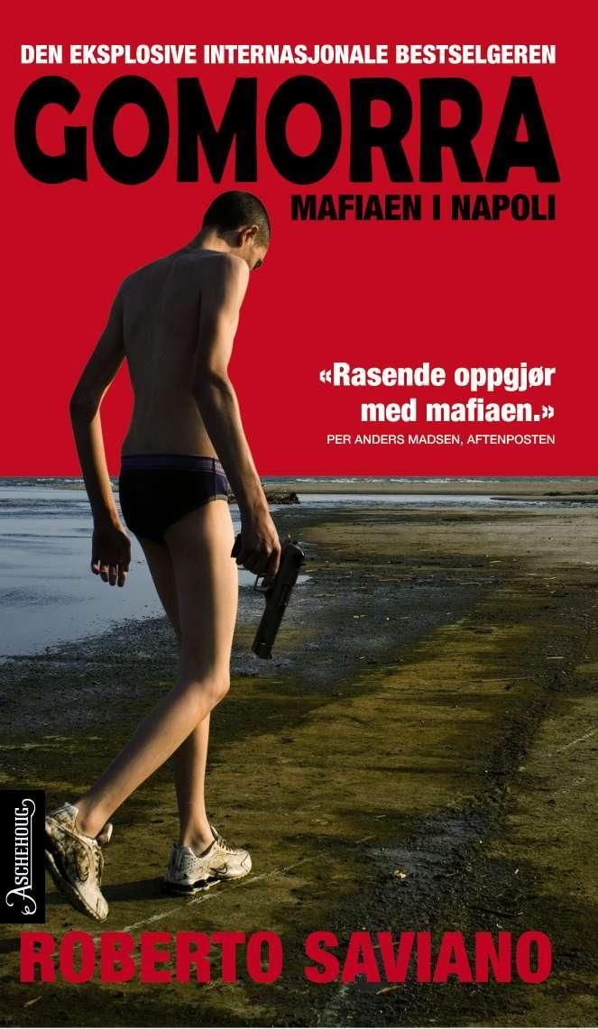 Gomorra - en reise i camorraens økonomiske imperium og deres drøm om herredømme