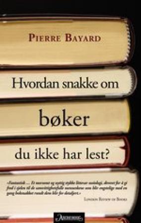 Hvordan snakke om bøker du ikke har lest?