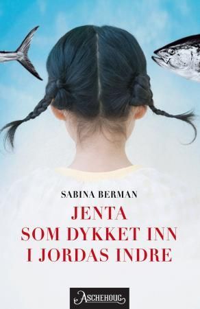 Jenta som dykket inn i jordas indre