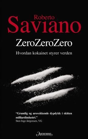 ZeroZeroZero - hvordan kokainet styrer verden