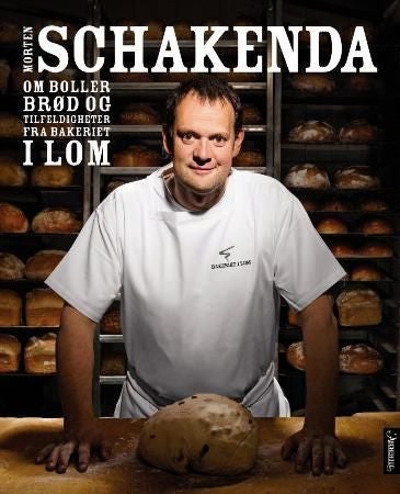 Morten Schakenda om boller, brød og tilfeldigheter