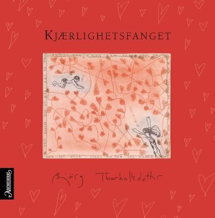 Kjærlighetsfanget - en liten bok om kjærligheten