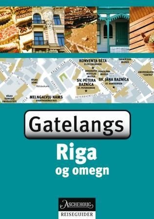 Riga med omegn - gatelangs