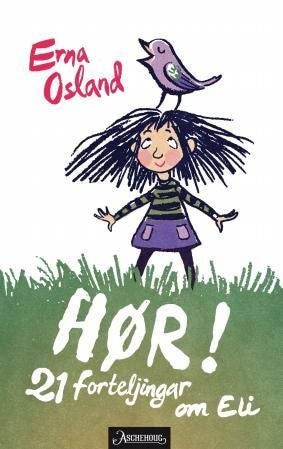 Hør! - 21 forteljingar om Eli