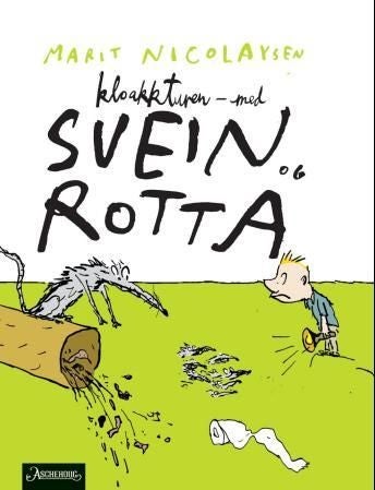 Kloakkturen - med Svein og rotta