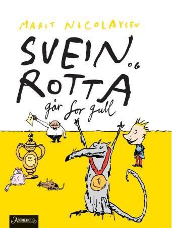 Svein og rotta går for gull