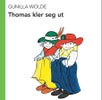 Thomas kler seg ut