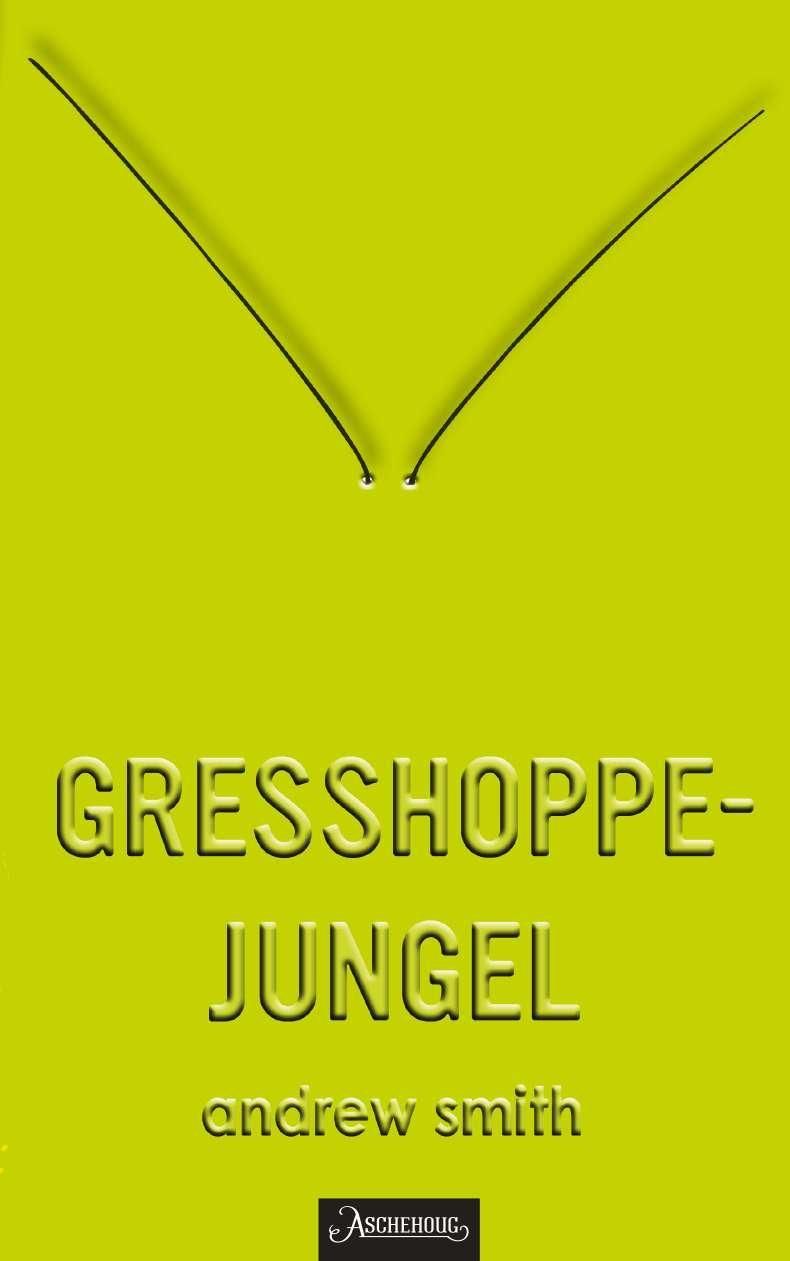 Gresshoppejungel - hele historien