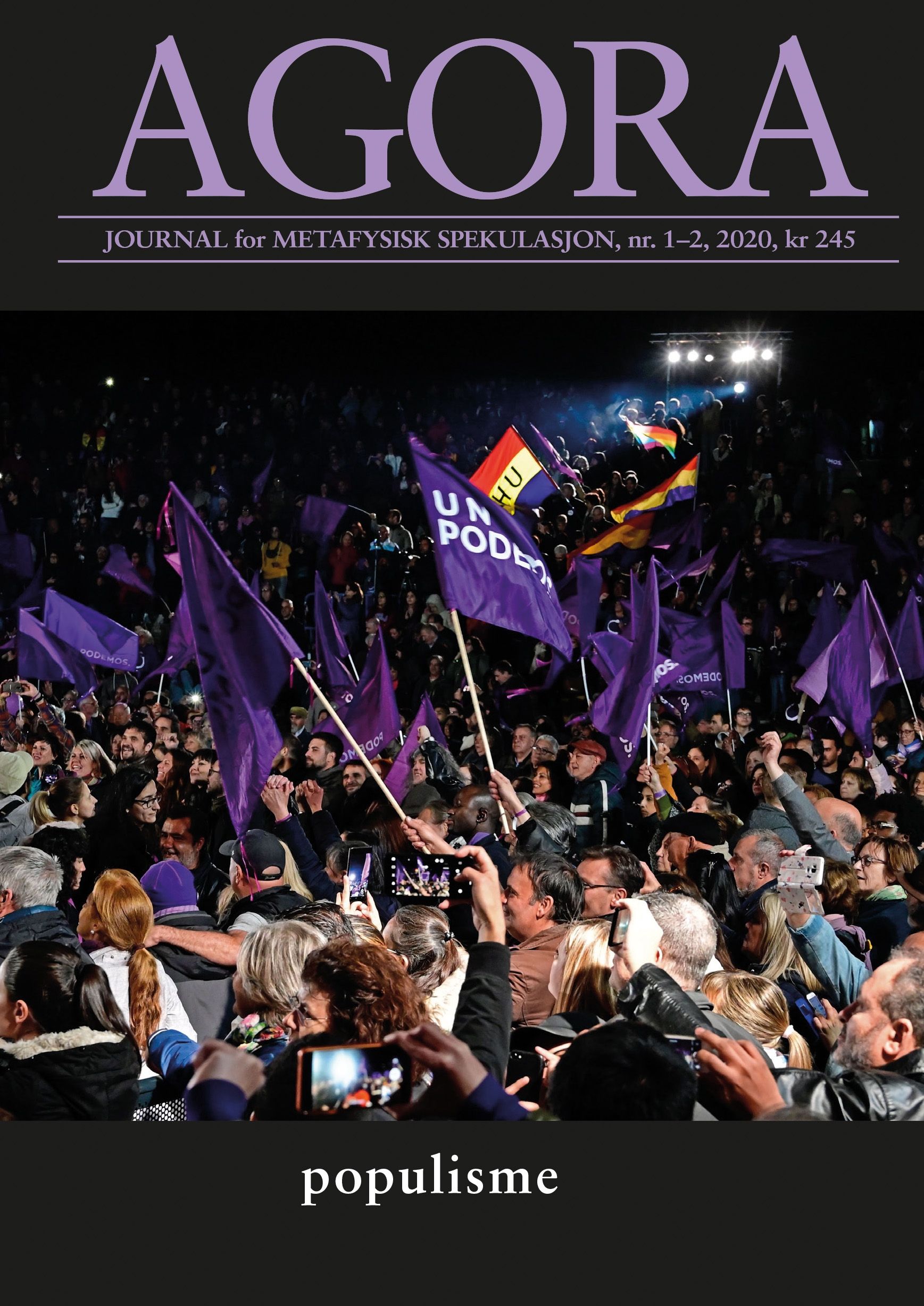 Agora. Nr. 1-2 2020 - journal for metafysisk spekulasjon : populisme