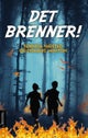 Det brenner!