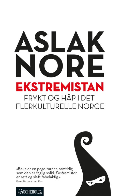Ekstremistan - frykt og håp i det flerkulturelle Norge