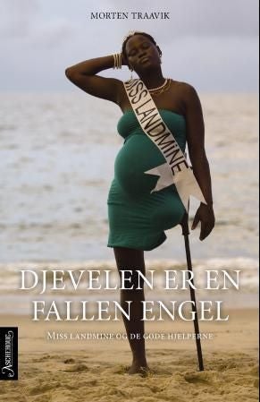 Djevelen er en fallen engel - eventyret om Miss Landmine