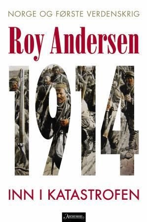 1914 - inn i katastrofen