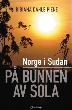 Norge i Sudan - på bunnen av sola