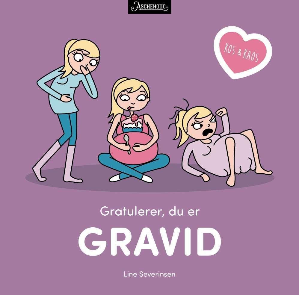 Gratulerer, du er gravid - kos og kaos