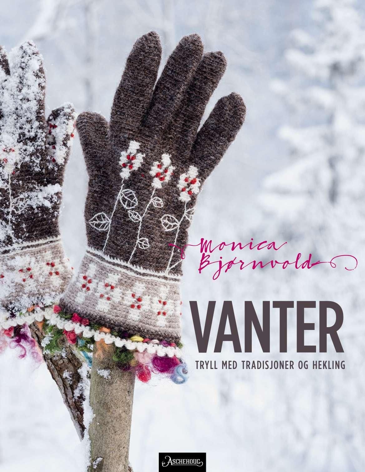 Vanter - tryll med hekling og tradisjoner