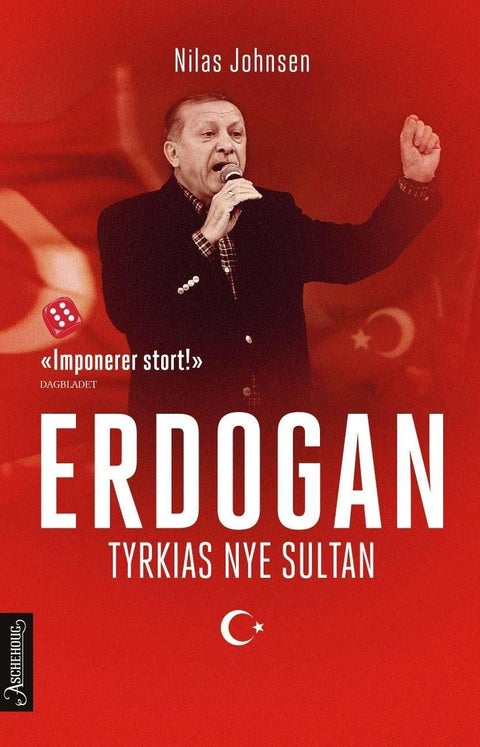 Erdogan - Tyrkias nye sultan