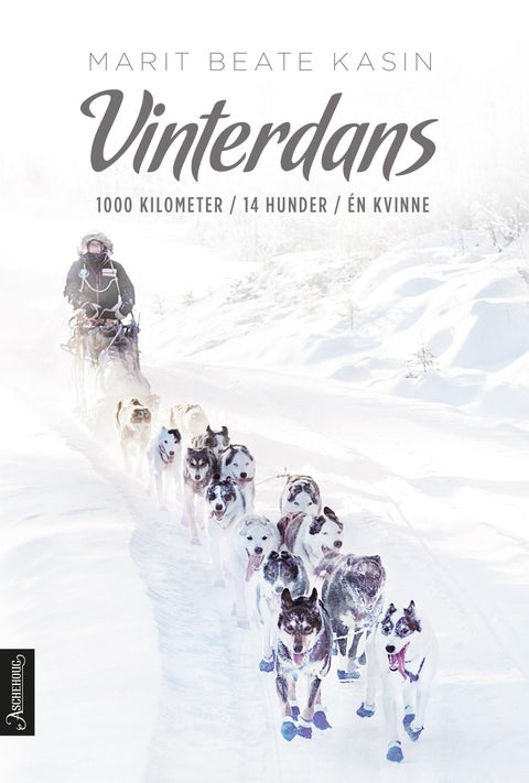 Vinterdans - 1000 kilometer. 14 hunder. Én kvinne