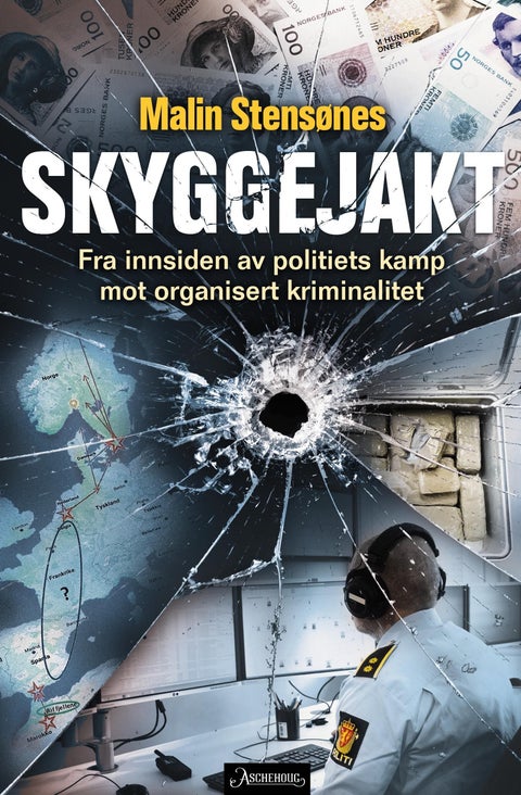 Skyggejakt - fra innsiden av politiets kamp mot organisert kriminalitet