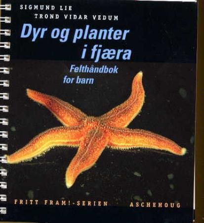 Fritt fram! - dyr og planter i fjæra : felthåndbok for barn