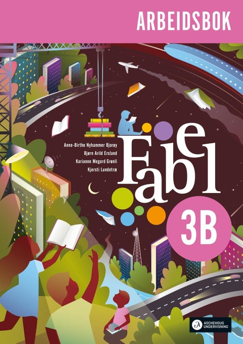 Fabel 3B - Arbeidsbok : norsk for barnetrinnet