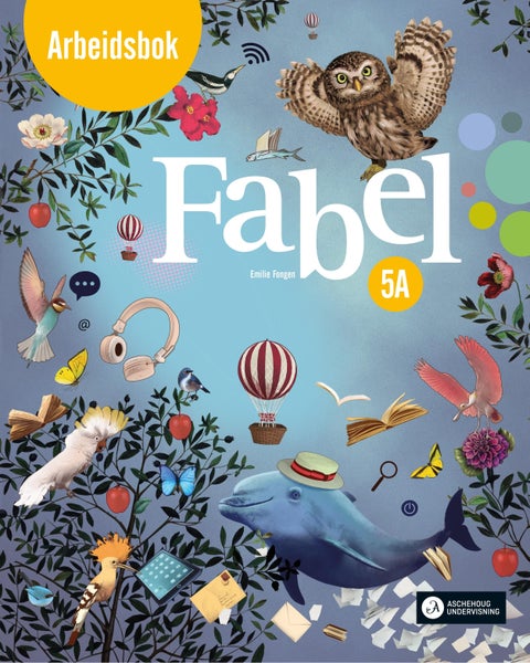 Fabel 5A - Arbeidsbok : norsk for barnetrinnet
