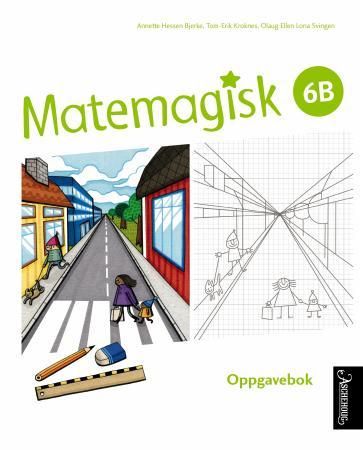 Matemagisk 6B - Oppgavebok