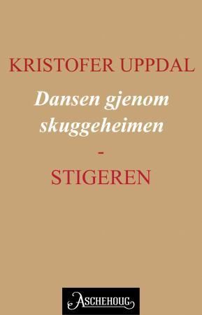 Dansen gjenom skuggeheimen - stigeren : Tørber Landsems far