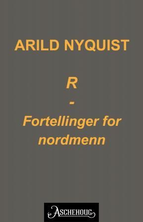 R - fortellinger for nordmenn