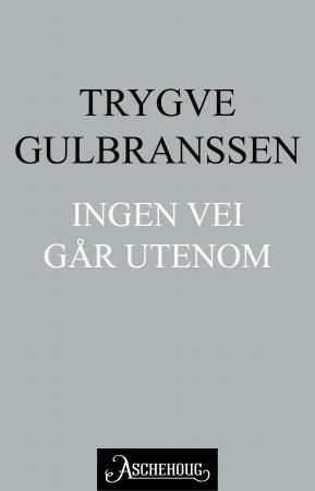 Ingen vei går utenom