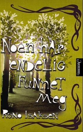 Noen har endelig funnet meg - roman