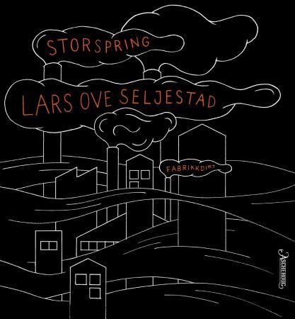 Storspring - fabrikkdikt