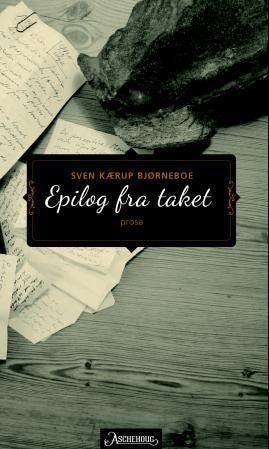 Epilog fra taket - prosa