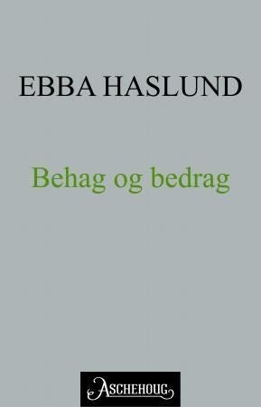 Behag og bedrag