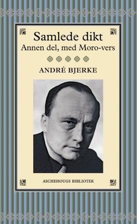 Samlede dikt - annen del, med Moro-vers