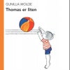 Thomas er liten