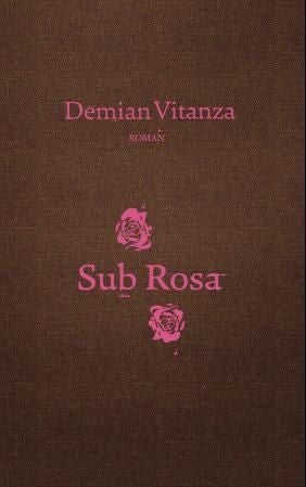 Sub rosa - roman