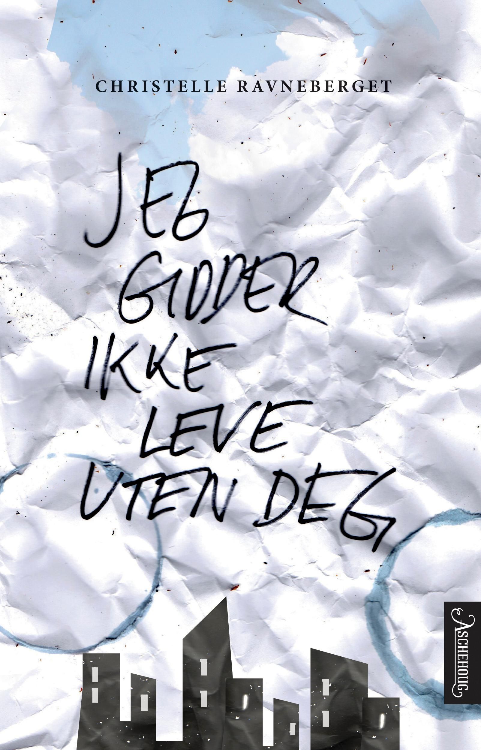 Jeg gidder ikke leve uten deg - roman