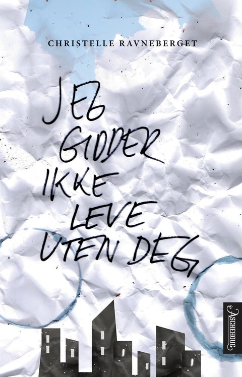 Jeg gidder ikke leve uten deg - roman