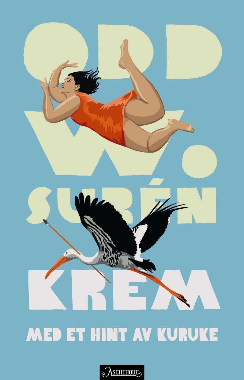 Krem med et hint av kuruke - roman