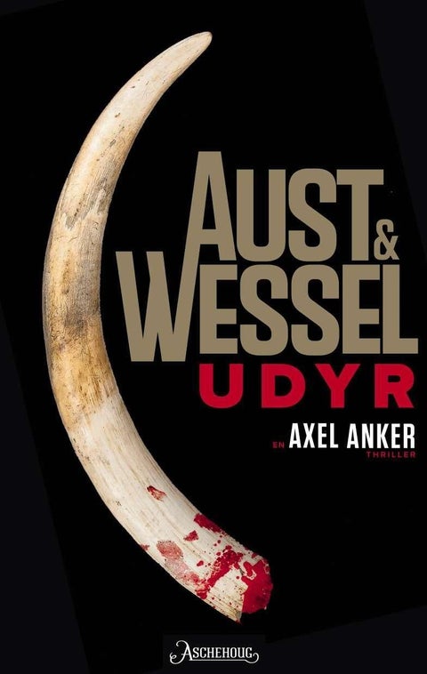Udyr - en Axel Anker-thriller